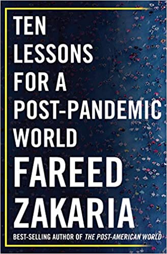 cover for Ten Lessons for a Post-Pandemic World by Fareed Zakaria