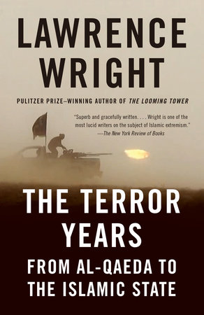 cover for The Terror Years: From Al-Qaeda to the Islamic State  by Lawrence Wright