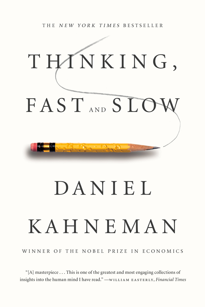 cover for Thinking, Fast and Slow by Daniel Kahneman