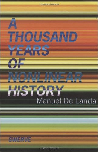 cover for A Thousand Years of Nonlinear History by Manuel De Landa