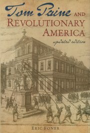 cover for Tom Paine and Revolutionary America by Eric Foner