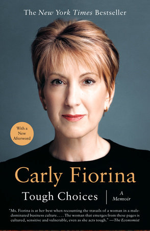 cover for Tough Choices: A Memoir by Carly Fiorina