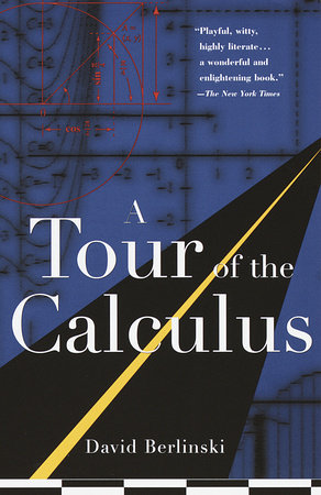 cover for A Tour of the Calculus by David Berlinski