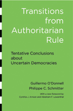 cover for Transitions from Authoritarian Rule: Tentative Conclusions about Uncertain Democracies by Guillermo O'Donnell and Phillippe Schmitter