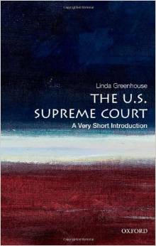 cover for The U. S. Supreme Court by Linda Greenhouse
