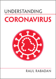 cover for Understanding Coronavirus by Raul Rabadan