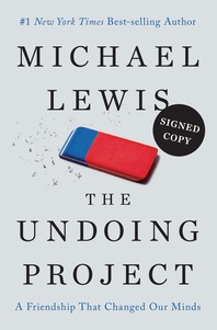 cover for The Undoing Project: A Friendship That Changed Our Minds by Michael Lewis