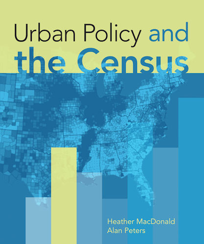 cover for Urban Policy and the Census by Heather MacDonald and Alan Peters