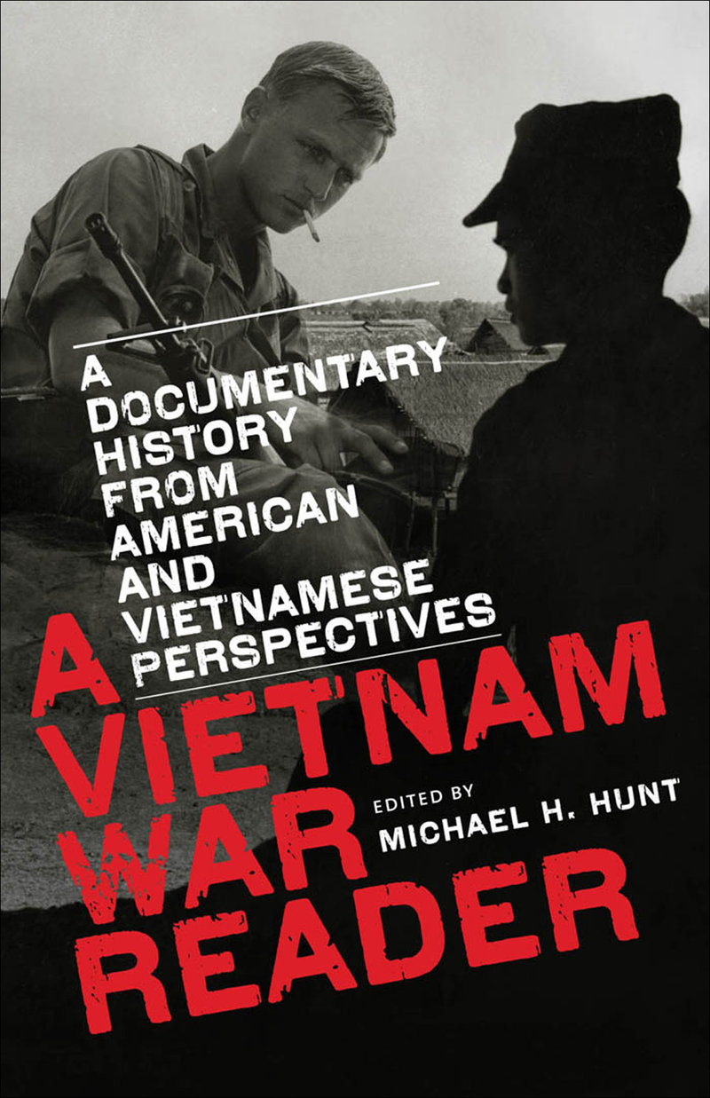 cover for A Vietnam War Reader edited by Micael H. Hunt