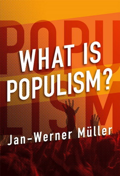 cover for What Is Populism? by Jan-Werner Müller
