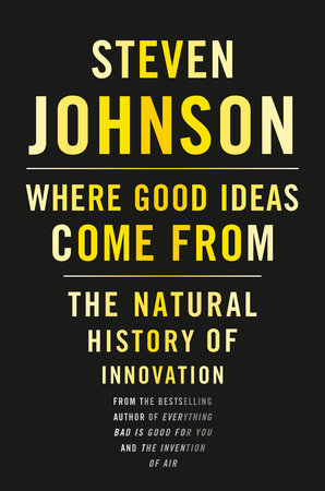 cover for Known and Where Good Ideas Come From by Steven Johnson