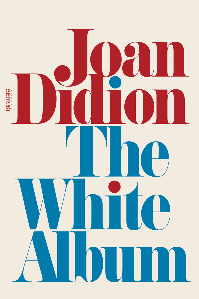 cover for The White Album by Joan Didion