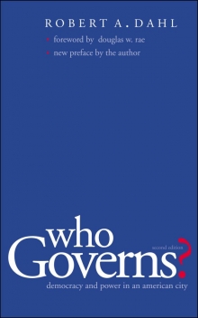 cover for Who Governs?: Democracy and Power in an American City by Robert A. Dahl