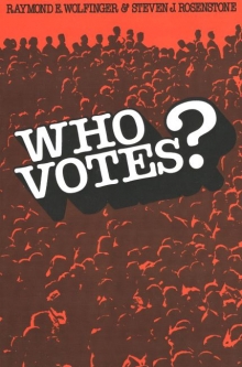 cover for Who Votes? by Raymond E. Wolfinger and Steven J. Rosenstone
