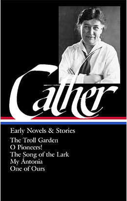 cover for Willa Cather: Early Novels & Stories edited by Sharon O'Brien