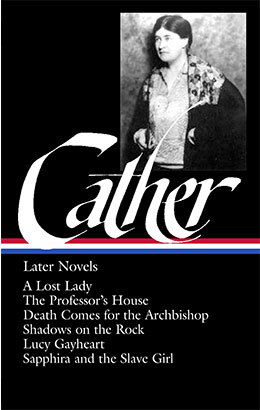 cover for Willa Cather: Later Novels edited by Sharon O'Brien