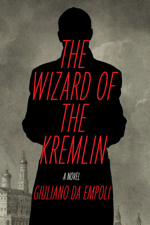 cover for The Wizard of the Kremlin by Giuliano de Empoli