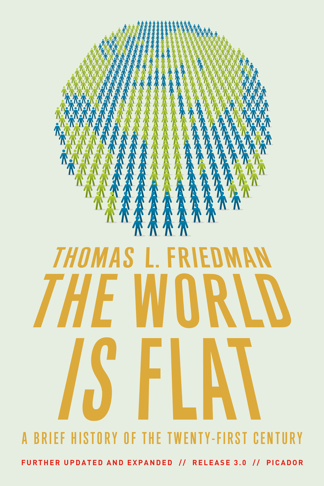 cover for The World Is Flat 3.0: A Brief History of the Twenty-first Century by Thomas L. Friedman