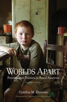 cover for Worlds Apart: Poverty and Politics in Rural America by Cynthia M. Duncan