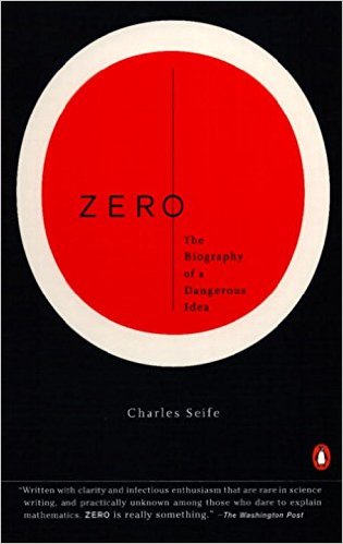 cover for Zero: The Biography of a Dangerous Idea by Charles Seife