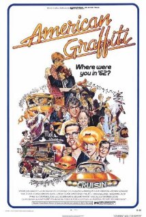cover for American Graffiti , a film directed by George Lucas