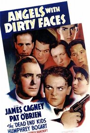 cover for Angels with Dirty Faces, a film directed by Michael Curtiz