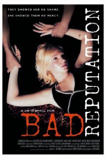 cover for Bad Reputation, a film directed by Jim Hemphill
