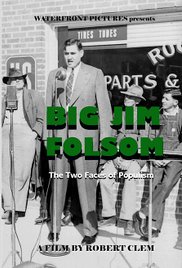 cover for Big Jim Folson: The Two Faces of Populism, a film directed by Robert Clem