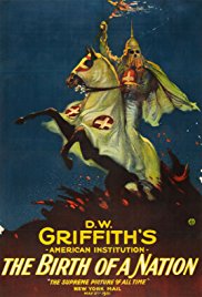 cover for Birth of a Nation, a film directed by D. W. Griffith