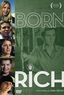 cover for Born Rich, a film directed by Jamie Johnson