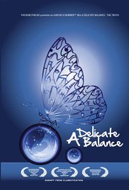 cover for A Delicate Balance: The Truth, a film directed by Aaron Scheibner