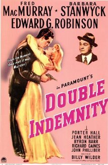 cover for Double Indemnity, a film directed by Billy Wilder