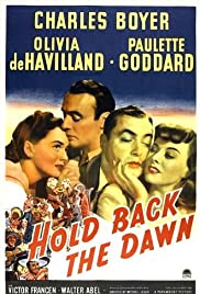 cover for Hold Back the Dawn, a film directed by Mitchell Leisen