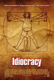 cover for Idiocracy, a film directed by Mike Judge