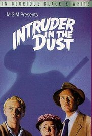 cover for Intruder in the Dust, a film directed by Clarence Brown