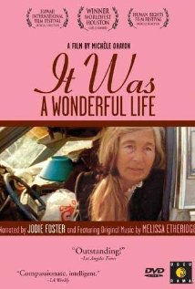 cover for It Was a Wonderful Life, a film directed by Michèke Ohayon
