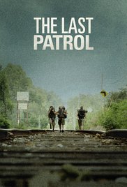 cover for The Last Patrol, a film directed by Sebastian Junger
