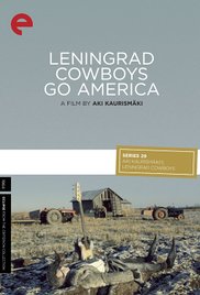cover for Leningrad Cowboys Go America, a film directed by Aki Kaurismäki
