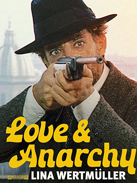 cover for Love and Anarchy, a film directed by Lina Wertmüller