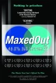 cover for Maxed Out, a film directed by James D. Scurlock