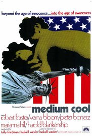 cover for Medium Cool, a film directed by Haskell Wexler