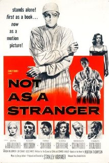cover for Not as a Stranger, a film directed by Stanley Kramer