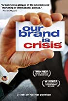 cover for Our Brand Is Crisis, a film directed by Rachel Boynton