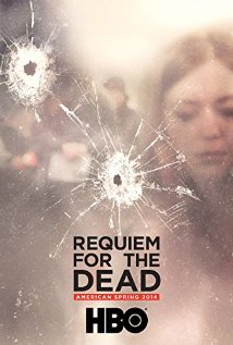 cover for Requiem for the Dead: American Spring 2014, a film directed by Nick Doob and Shari Cookson