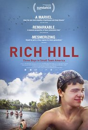 cover for Rich Hill, a film directed by Andrew Droz Palermo and Tracy Droz Tragos