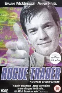 cover for Rogue Trader, a film directed by James Dearden