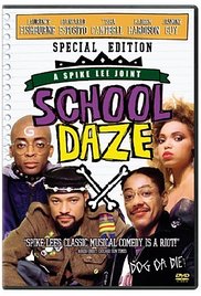 cover for School Daze, a film directed by Spike Lee