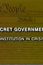 cover for The Secret Government: the Constitution in Crisis, a film directed by Bill Moyers