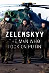 cover for Zelenskyy: The Man Who Took on Putin, a film directed by Daniel Smith and Laura Stevens